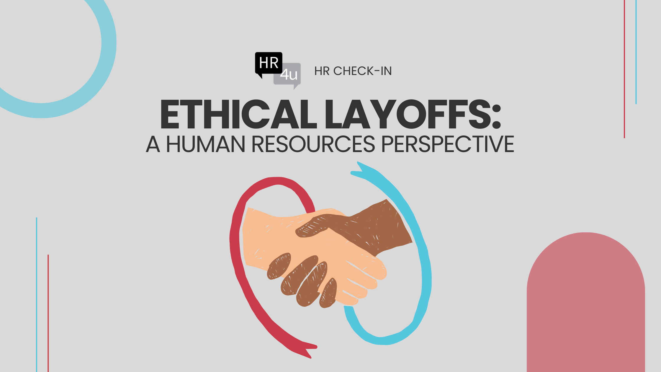 Ethical Layoffs: