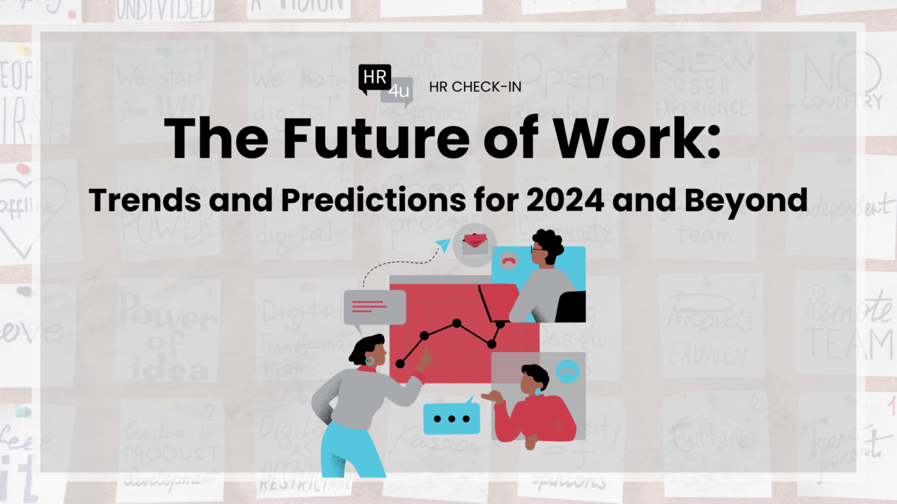 The Future Of Work: - HR4U - Fractional Human Resources